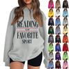 Women's Reading Is My Favorite Sport Sweatshirt