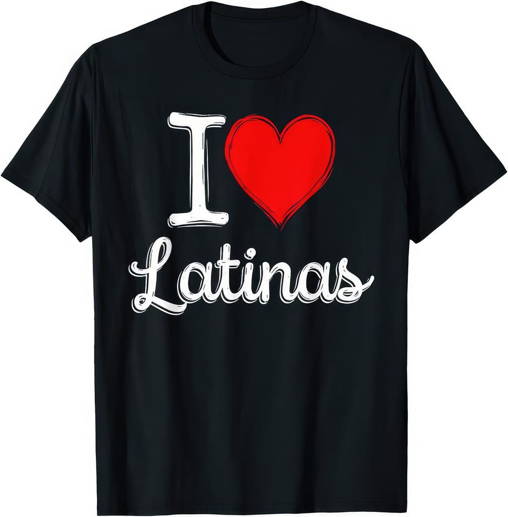 I Love Latinas Lovers Hispanic Pride Cute Graphic Funny T Shirt