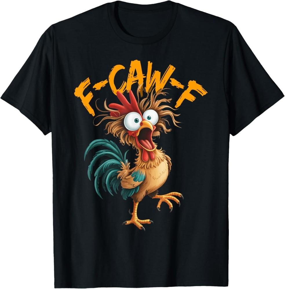F Caw Петух Куриный Шептун Смешная Унисекс Футболка
