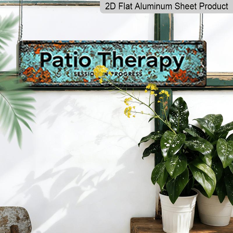 2D Flat, 1pc, "Patio Therapy" Metal Sign, Aluminum Decorative Sign, Novelty Street Sign, Home Decor, Room Decor, Wall Decor, Restaurant Decor, Bar