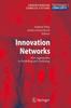 Книга Innovation Networks : New Approaches In Modelling and Analyzing