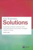 Книга Key Business Solutions : Essential Problem-solving Tools and Techniques That Every Manager Needs To Know