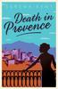 The Death In Provence : A Novel : 1 Book