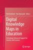 Книга Digital Knowledge Maps In Education : Technology-Enhanced Support for Teachers and Learners