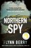 Книга Northern Spy : A Reese Witherspoon's Book Club Pick