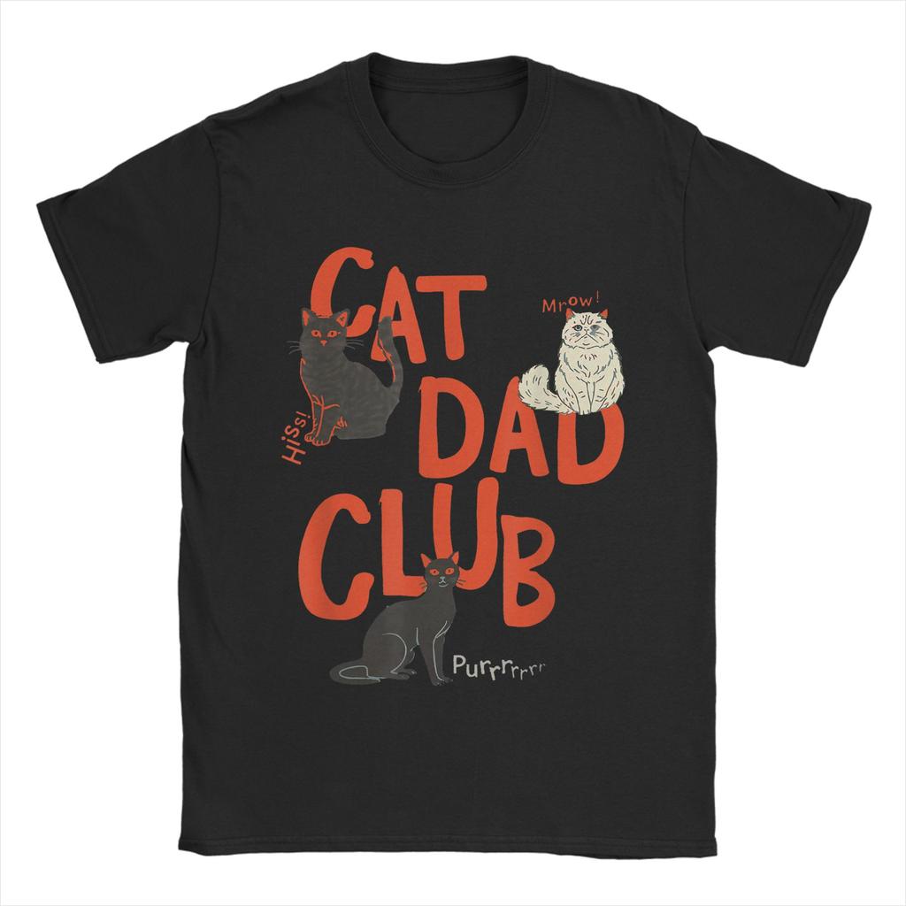 Cat Dad Club Cat Dad Funny Cat100% Cotton T Shirt For Men Summer Vintage T Shirts O Neck Hip Hop Tee Shirt Oversized Cheap Tops