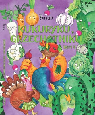 A Book for Children from Mr. Poet: KUKURYKU, RATTLESNAKE
