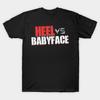 Men Black Print T-shirt Super Large TShirt Heel-vs-babyface-wrestle-hardcore-fan-bad-vs-good- No-Cut Transfer Paper Print Cotton Tshirt