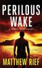 Книга Perilous Wake (Jason Wake Book 6) : 6