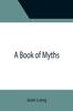 Книга A Book of Myths