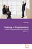 The Training In Organizations Book