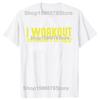 Ретро Футболка I Workout Because I'm Ugly для любителей фитнеса и тренажерного зала, с короткими рукавами, 100% хлопок, мягкая, унисекс, размер ЕС