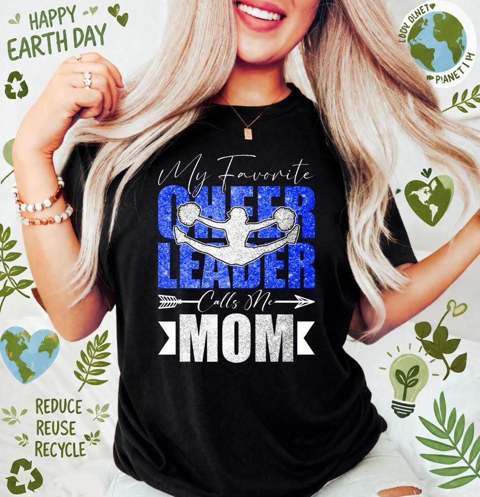 My Favorite Cheerleader Calls Me Mom Shirt, Cheer Mom Tee, Mothers Day Cheer Mom Gift, Proud Cheer Mom, Cheerleading Mom Game Day