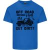 Off Road Driving Club Get Dirty 4x4 Funny Unisexs Light Cotton TShirt