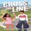 Cross the Line by Simone Soltani Paperback Book 9781035045105