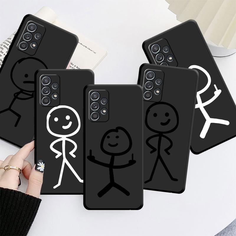Мультяшный спичечный человечек Чехол для Samsung Galaxy A52 A53 A13 A12 A32 A33 A51 A21s A71 A23 A31 A22 5G Черный корпус телефона