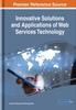 Книга Innovative Solutions and Applications of Web Services Technology