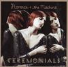 CD FLORENCE THE MACHINE Ceremonials B001629702 REPUBLIC RECORD 2011 США Рок Б/у