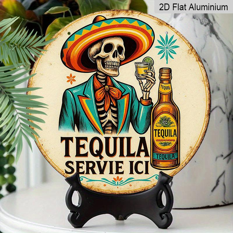 2D Flat, 1pc Round "Tequila Servie Ici" Aluminum Hanging Sign, Vintage Mexican Skeleton Sombrero Tequila Design, Retro Metal Wall Decor, Perfect for