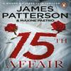 15th Affair by James Patterson Paperback Book 9780099594581