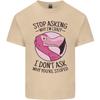 Crazy Stupid Funny Sarcastic Slogan Sarcasm Unisexs Light Cotton TShirt