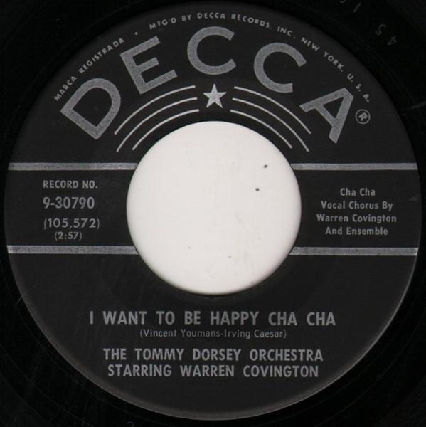 7inch Record TOMMY DORSEY & HIS ORCHESTRA - I Want To Be Happy Cha-Cha / Satan 930790 Decca 1958 US Jazz Used