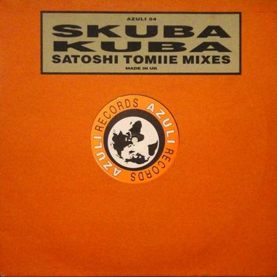 12-дюймовая пластинка SKUBA - Куба (Миксы Сатоши Томииэ) AZULI54 AZULI 1996 Великобритания Танцевальная и электронная музыка Б/у