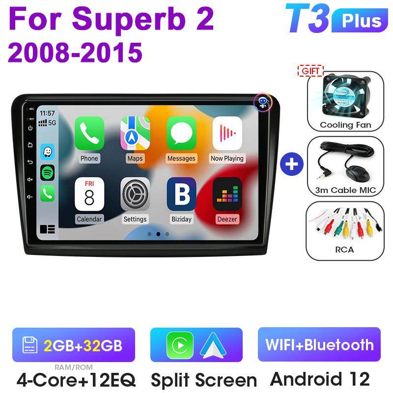 2 Din Android 12 Car Radio For Skoda Superb 2 B6 2008 - 2015 Multimedia Video Player GPS Carplay Auto Stereo RDS DVD Head Unit