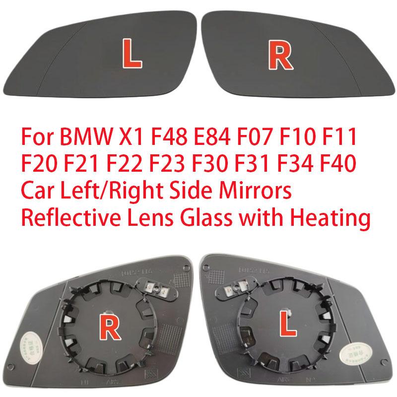 For BMW X1 F48 E84 F07 F10 F11 F20 F21 F22 F23 F30 F31 F34 F40 Car Left/Right Side Mirrors Reflective Lens Glass with Heating