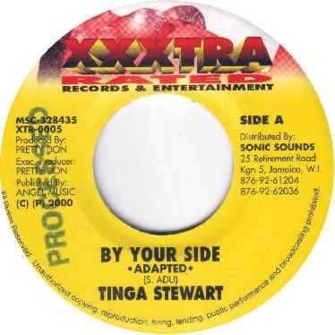 7inch Record TINGA STEWART By Your Side XTR0005 Xxxtra Rated 2000 Jamaica Reggae Ska Dub Used