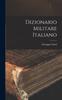 The Dizionario Militare Italiano Book