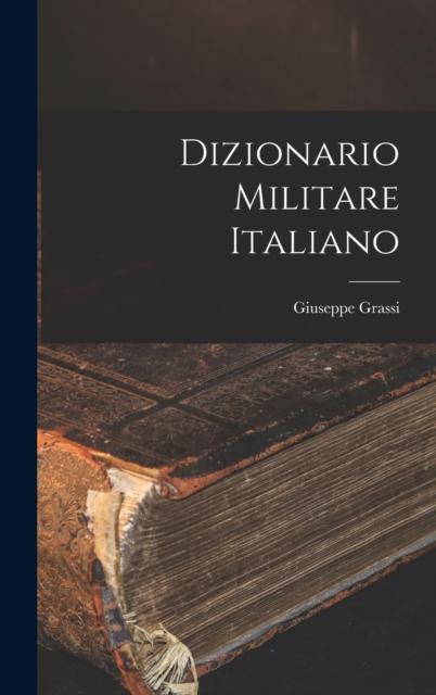 The Dizionario Militare Italiano Book