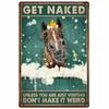 Vintage Metal Tin Signs Wall Decor Get Naked Unless You Are Just Visiting Don't Make It Weird Retro Tin Sign Posters