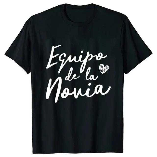 Team Bride Tshirt Spanish Girls Single Farewell Bachelorette Shirt Hen Party Tees Future Bride Squad Tshirt Bridal Wedding Tops