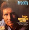 LP Пластинка ФРЕДДИ - Юный Приходи Скоро Снова 2415066 KARUSSELL 1982 Германия Поп Б/У