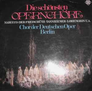 LP Record CHOR DER DEUTSCHEN OPER BERLIN OPE Die Schnsten Opernchre Nabucco De 641307AF TELEFUNKEN Germany Classical Used