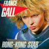 7-дюймовая пластинка FRANCE GALL Звезда Гонконга 2492747 Apache 1984 Франция Поп Б/у