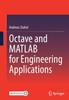 Книга Octave and MATLAB for Engineering Applications