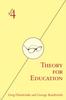 Книга Theory for Education : Adapted from Theory for Religious Studies, by William E. Deal and Timothy K. Beal