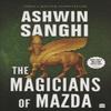 The Magicians Of Mazda by Ashwin Sanghi Paperback Book 9789354899089