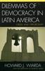 Книга Dilemmas of Democracy In Latin America : Crises and Opportunity