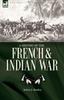 The A History of the French & Indian War Book