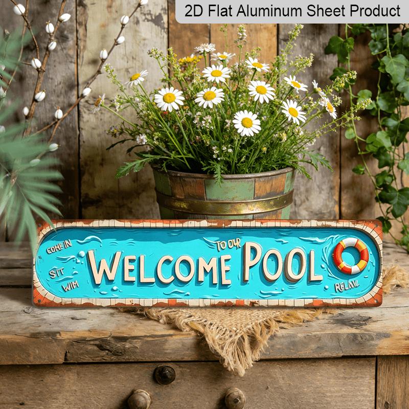 2D Flat, 1pc Vintage Welcome Pool Metal Sign - Rustic Summer Party Themed Aluminium Decorative Sign, 15.7×3.94inch, for Indoor/Outdoor Use, Suitable