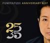 CD ФУМИЯ ФУДЗИИ  35-летие дебюта Фумии Фудзии FU PCCA50302 PONY CANYON 2018 Япония Оби Японский Поп-Рок