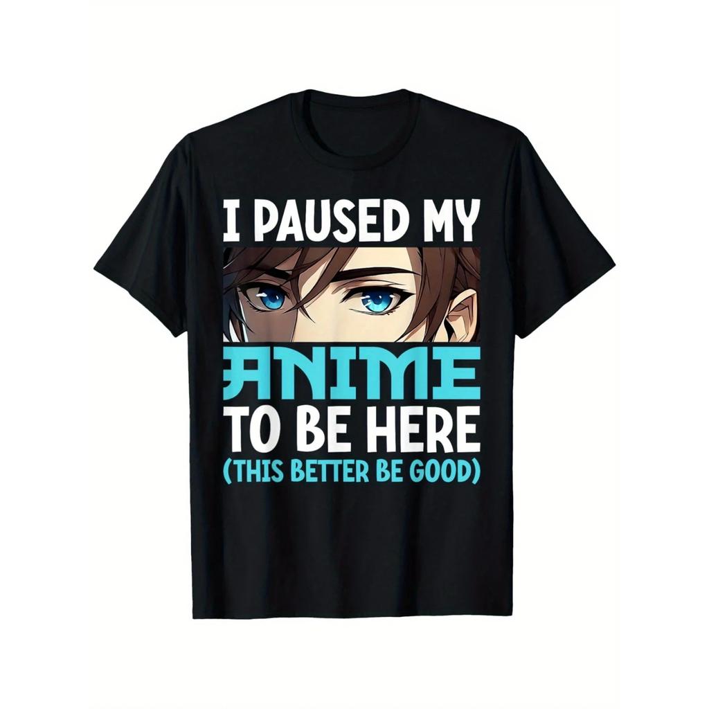 I Paused My Anime and Came Here for Men's Patterned Shirts - Animated Eyes and Bold Text Printed Casual Anime Themed Shirts