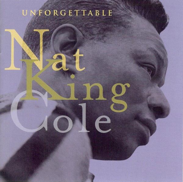 CD COLE, NAT KING - Незабываемый Нэт Кинг Коул TOCP8961 Capitol Records 2000 Япония Джаз Б/У