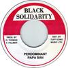 7inch Record PAPA SAN - Perdominant NONE Black Solidarit Jamaica Reggae, Ska & Dub Used