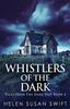 Книга Whistlers Of The Dark : 4