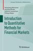 The Introduction To Quantitative Methods for Financial Markets Book