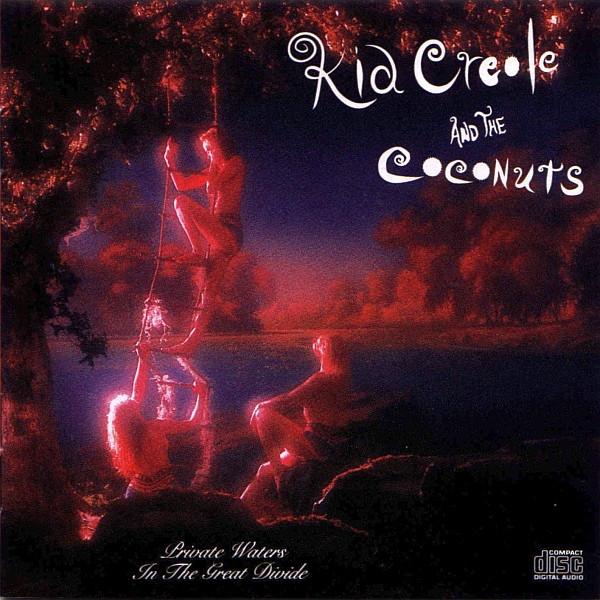 CD KID CREOLE & THE COCONUTS - Private Waters in Great Divide CK45201 Columbia 1990 US Танцевальная и Электронная Музыка Б/У